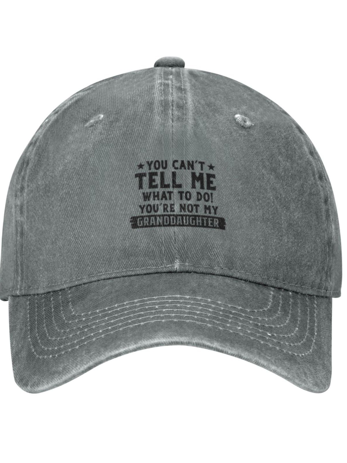 You Can't Tell Me What To Do Family Text Letters Adjustable Hat
