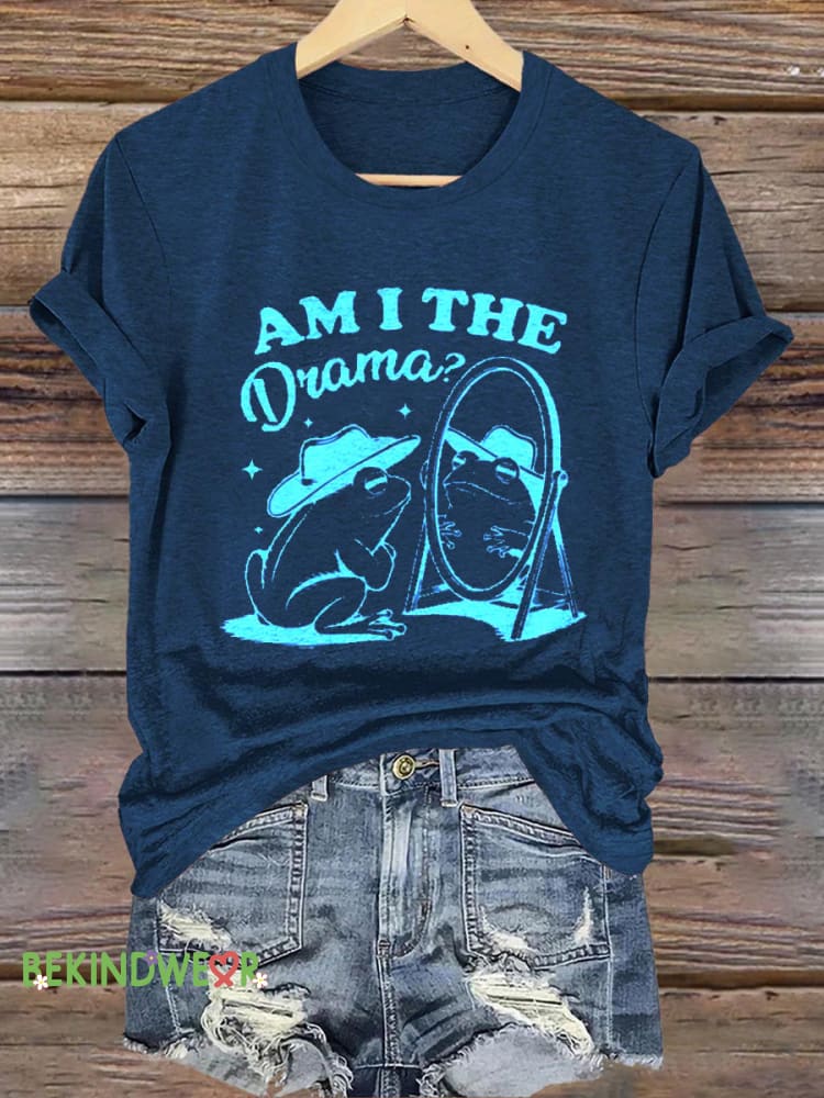 Am I Drama Cowboy Frog Spirit Healthy Matters Printed Casual Round Neck Short Sleeve T-Shirt NavyBlue / S