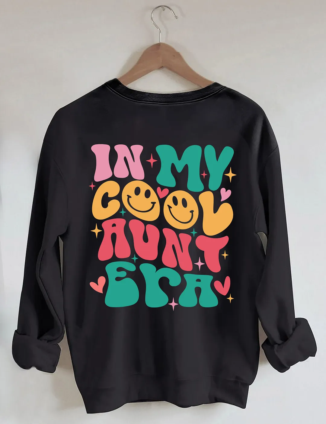 In My Cool Aunt Era Sweatshirt