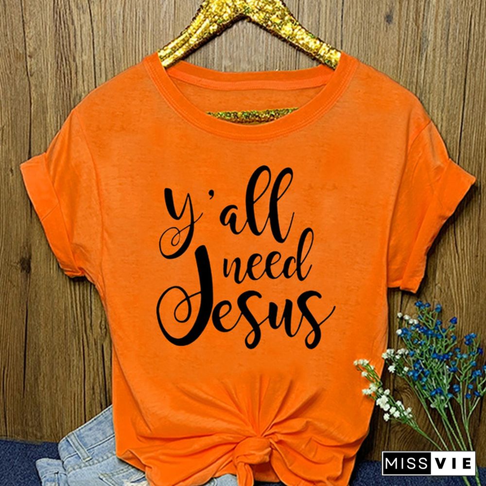 Y'all Need Jesus Shirt/ Christian Shirt/ Funny Tee/ Womens Tee/ Gift for Her/ Christian Shirt/ Christian Tee/ Religious Shirt