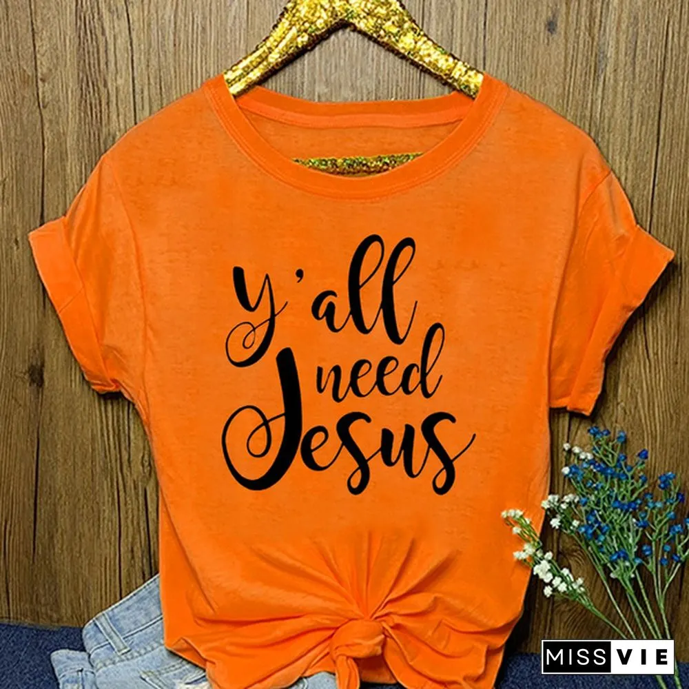Y'all Need Jesus Shirt/ Christian Shirt/ Funny Tee/ Womens Tee/ Gift for Her/ Christian Shirt/ Christian Tee/ Religious Shirt