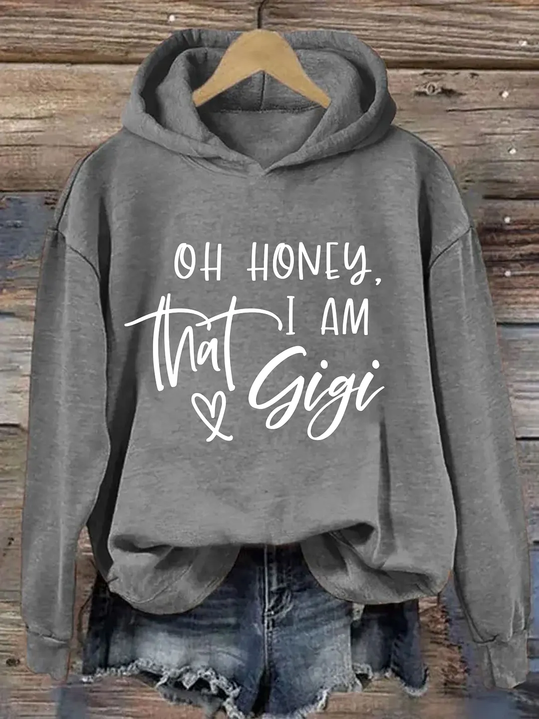 Oh Honey I&rsquo;m That Gigi Hoodie