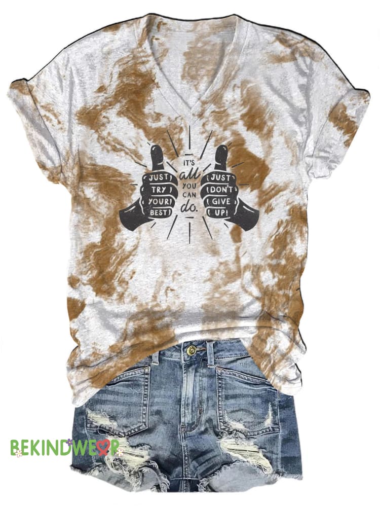 Just Try Your Best Printed Casual V-Neck Short Sleeve T-Shirt Multicolor / S