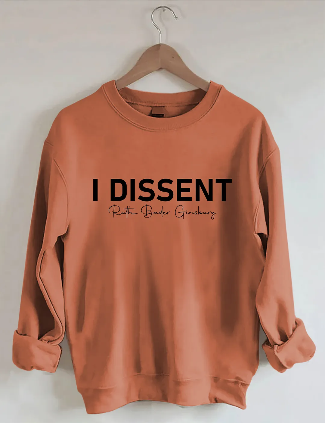 I Dissent RBG Sweatshirt