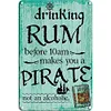 Drink Rum - Vintage Metal Signs - 20*30cm/30*40cm - Warning