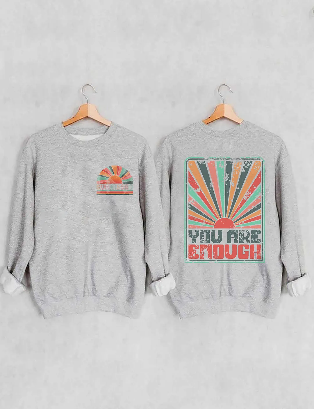 Sunkissed You Are Enough Sweatshirt
