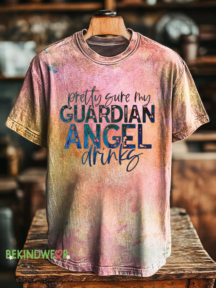 Pretty Sure My Guardian Angel Drinks Printed Unisex Men Women Casual Round Neck Short Sleeve T-Shirt Multicolor / S