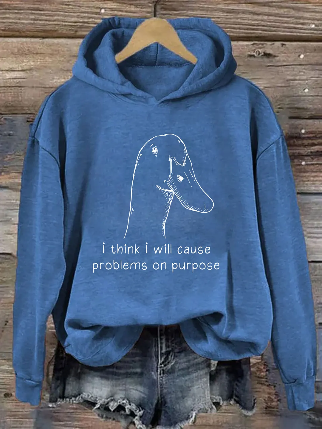  I Think I Will Cause Problems On Purpose Hoodie