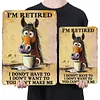 I'm retired - Vintage Metal Signs - 20*30cm/30*40cm - Western