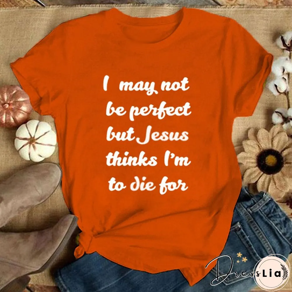 Jesus Thinks Im Good To Die For My Church My Faith Women's Black T-shirt