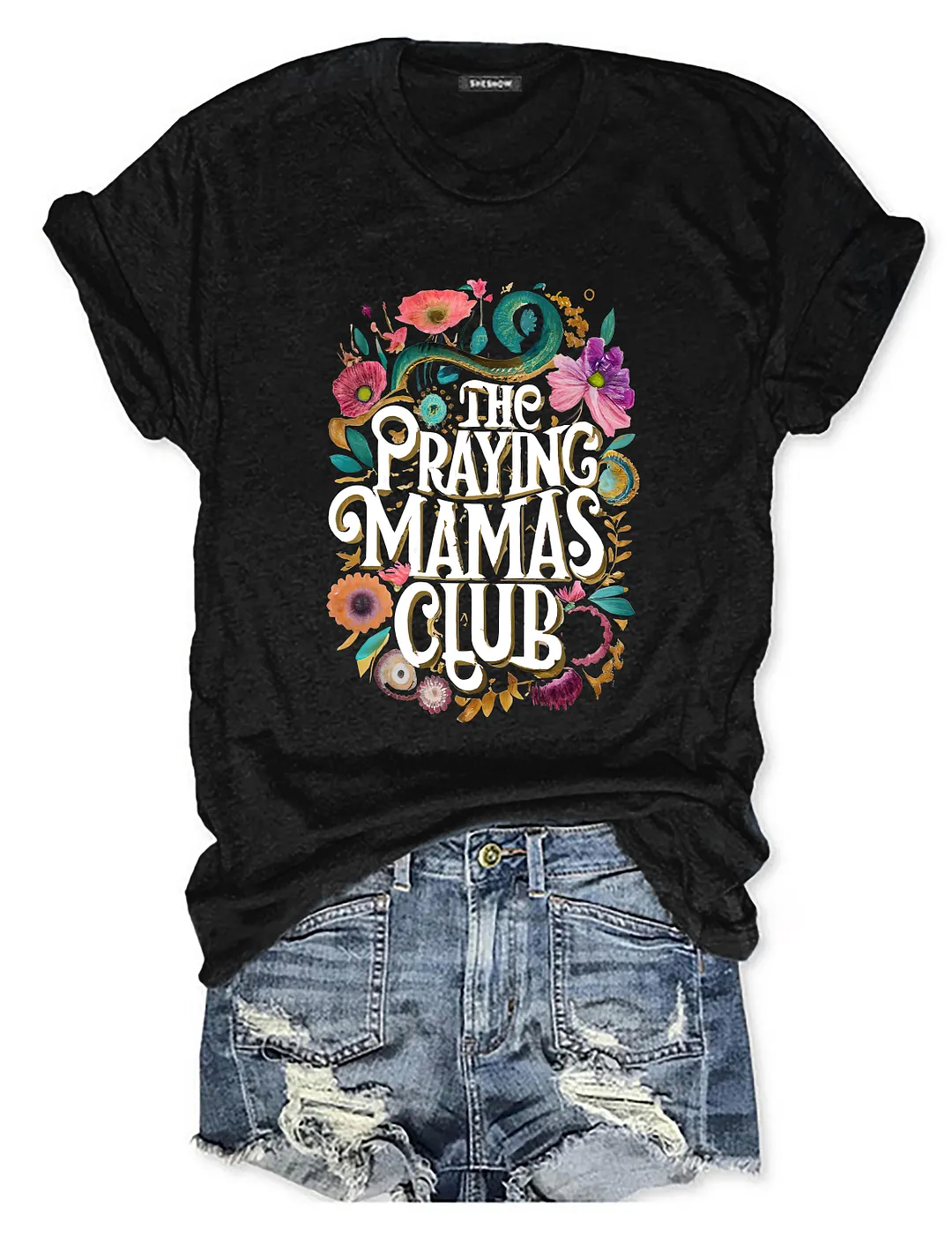 Praying MAMAS Club Christian T-shirt