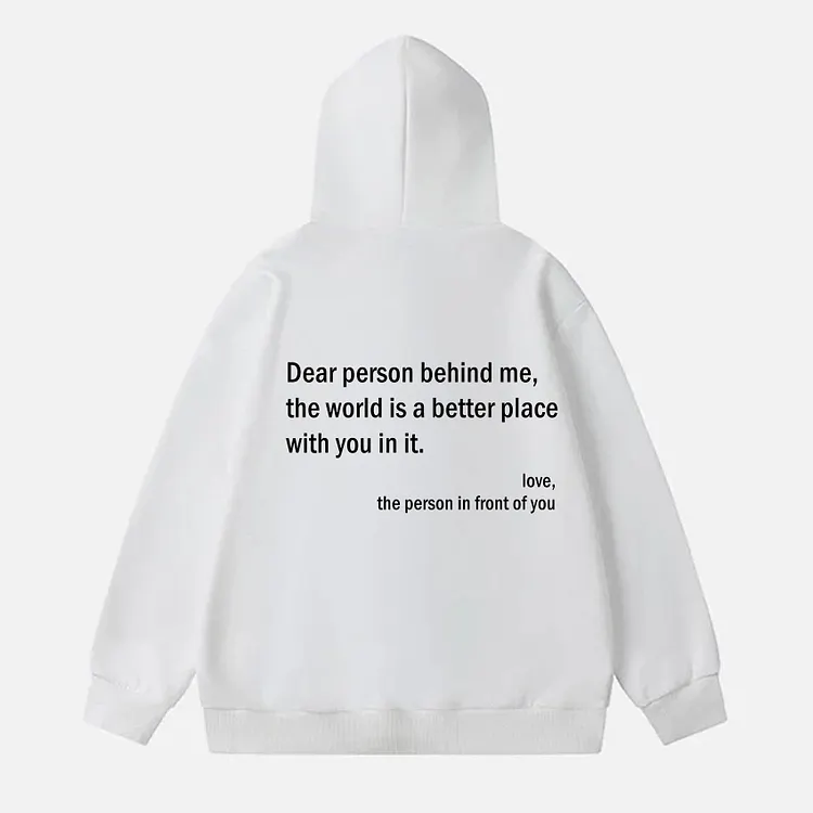 Fashion Dear Person Behind Me Graphic Long Sleeve Hoodie