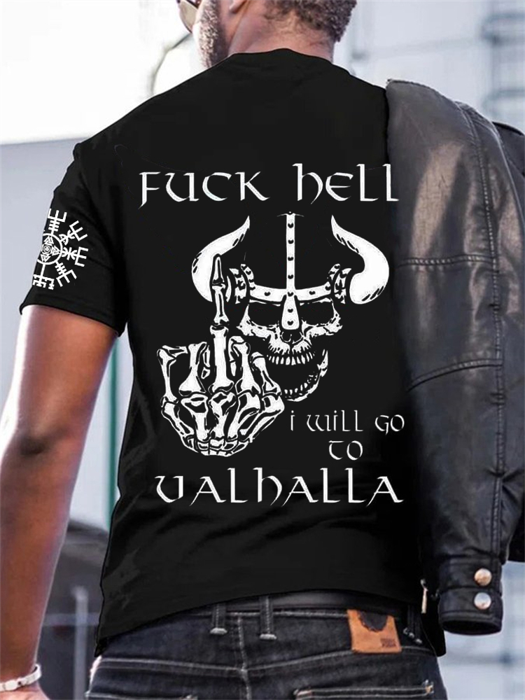 Men's F**k Hell I Will Go To Valhalla Vegvisir T Shirt