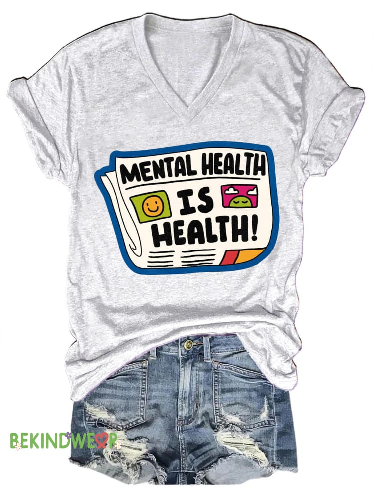 Mental Health Is Health Newspaper Print Casual V-Neck Short Sleeve T-Shirt White / S