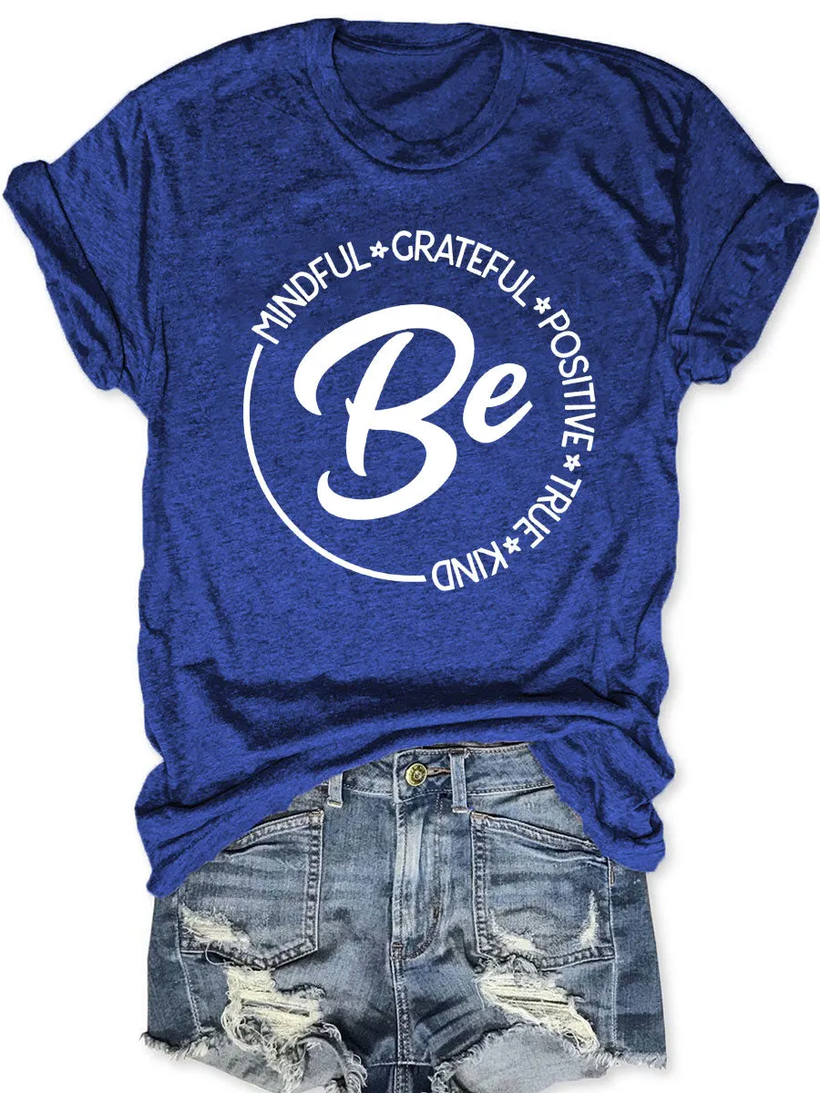 Be T-shirt