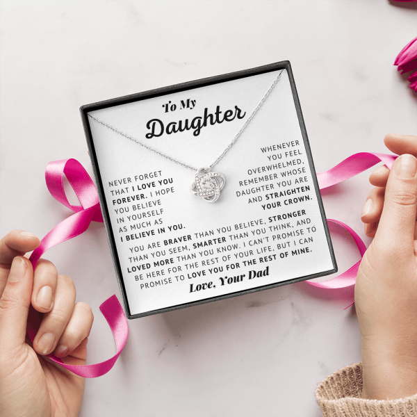 My Daughter &ndash; Believe In Yourself &ndash; Love Knot Necklace