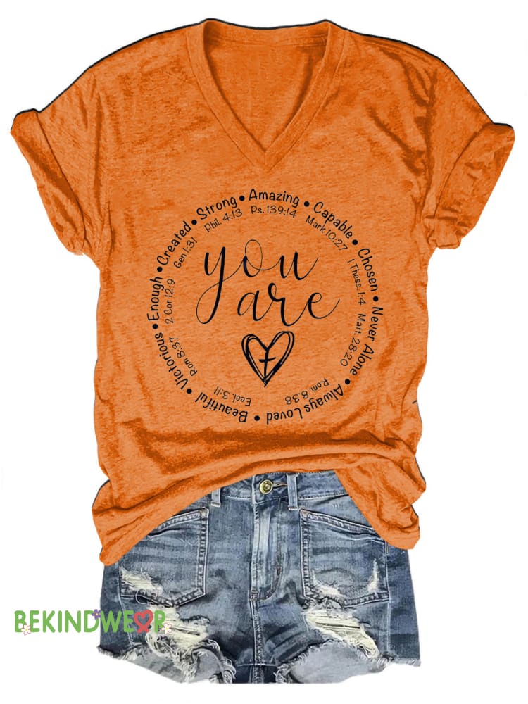 You Are Strong Enough Amazing Capable Print Casual V-Neck Short Sleeve T-Shirt Orange / S