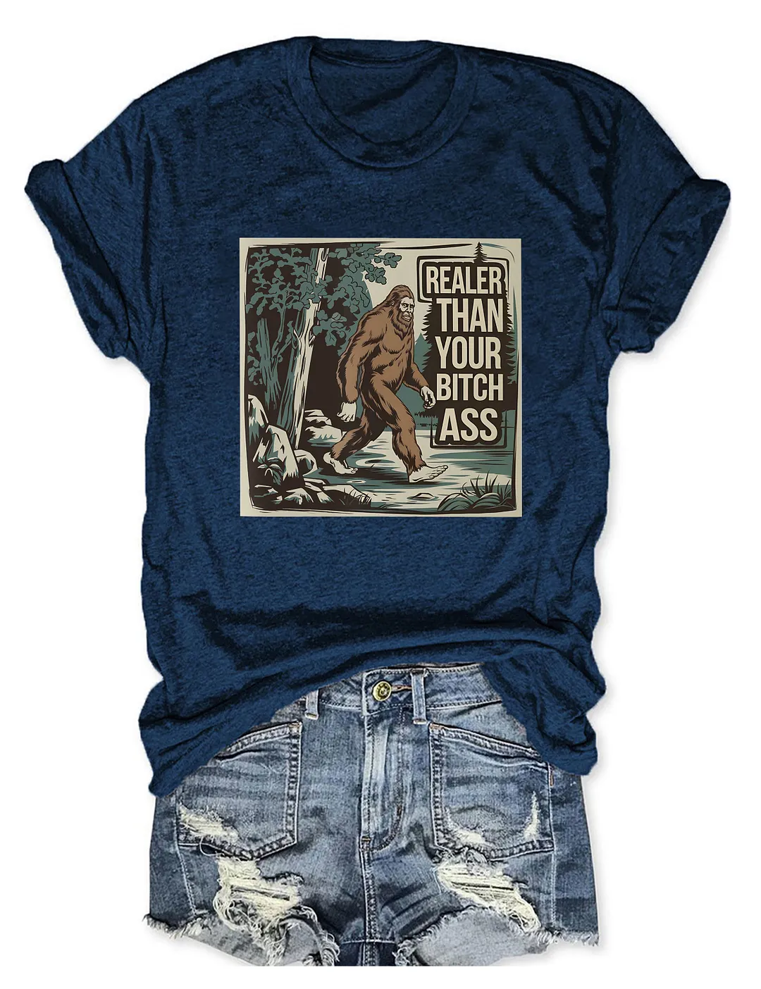 Realer Than Your Bitch Ass Funny Nature Lover T-shirt