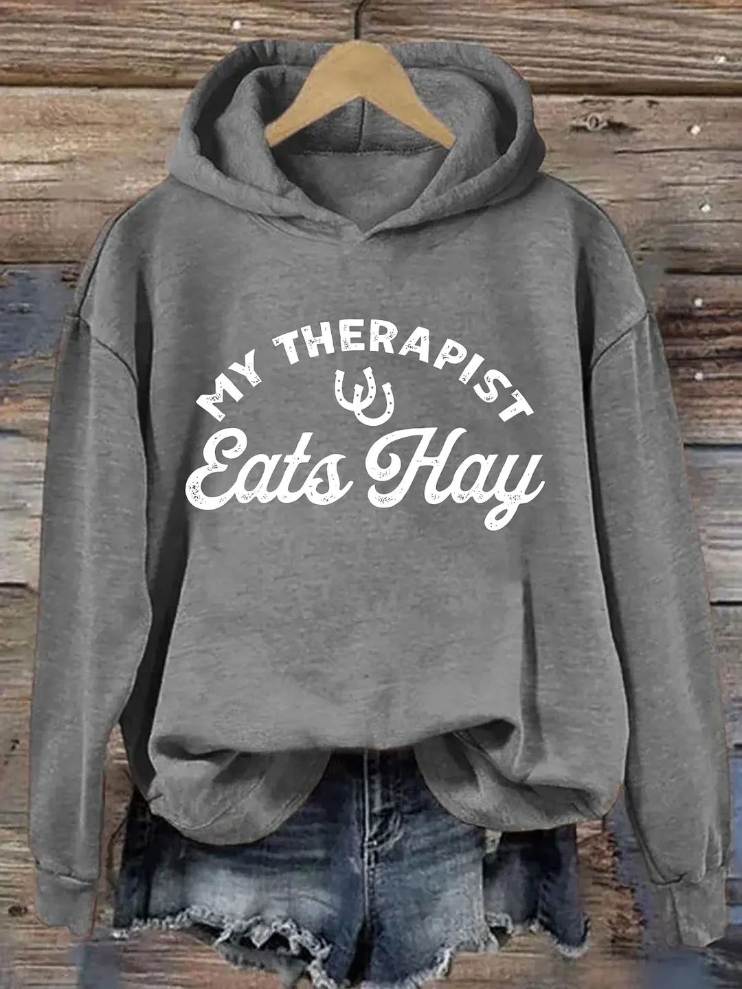 My Therapist Eats Hay Hoodie