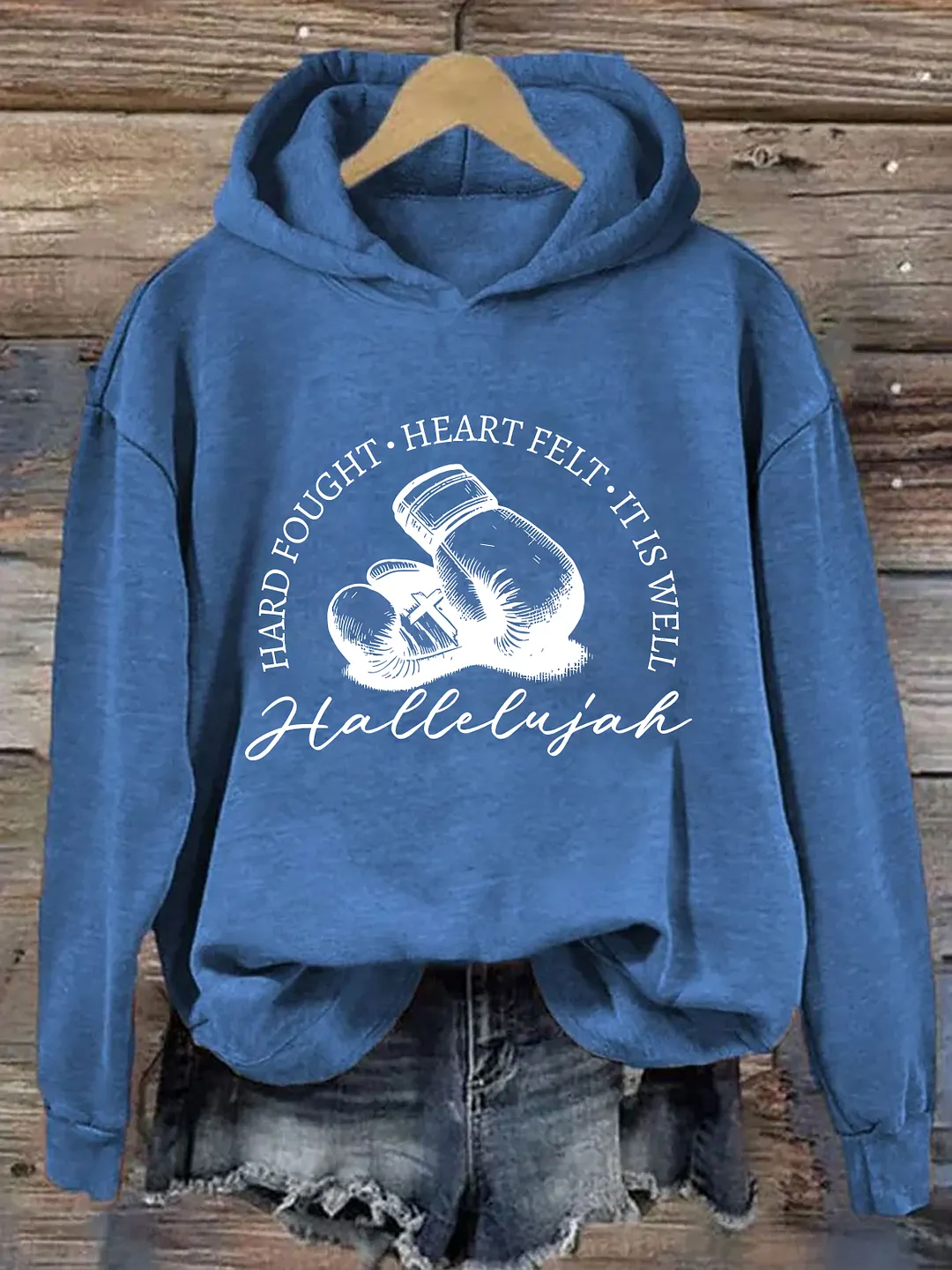 Hard Fought Hallelujah Hoodie