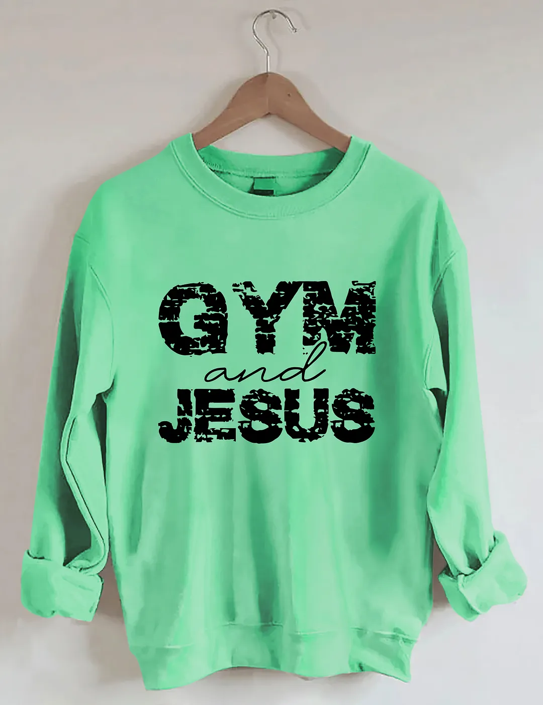 Gym And Jesus Sweatshirt