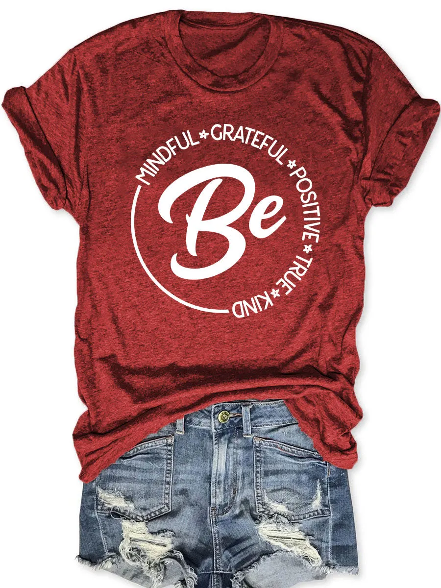 Be T-shirt