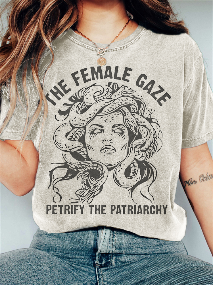 Comstylish The Female Gaze Petrify The Patriarchy Medusa Feminist T Shirt