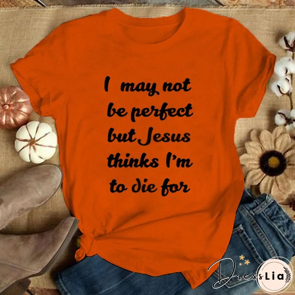 Jesus Thinks Im Good To Die For My Church My Faith Women's Black T-shirt