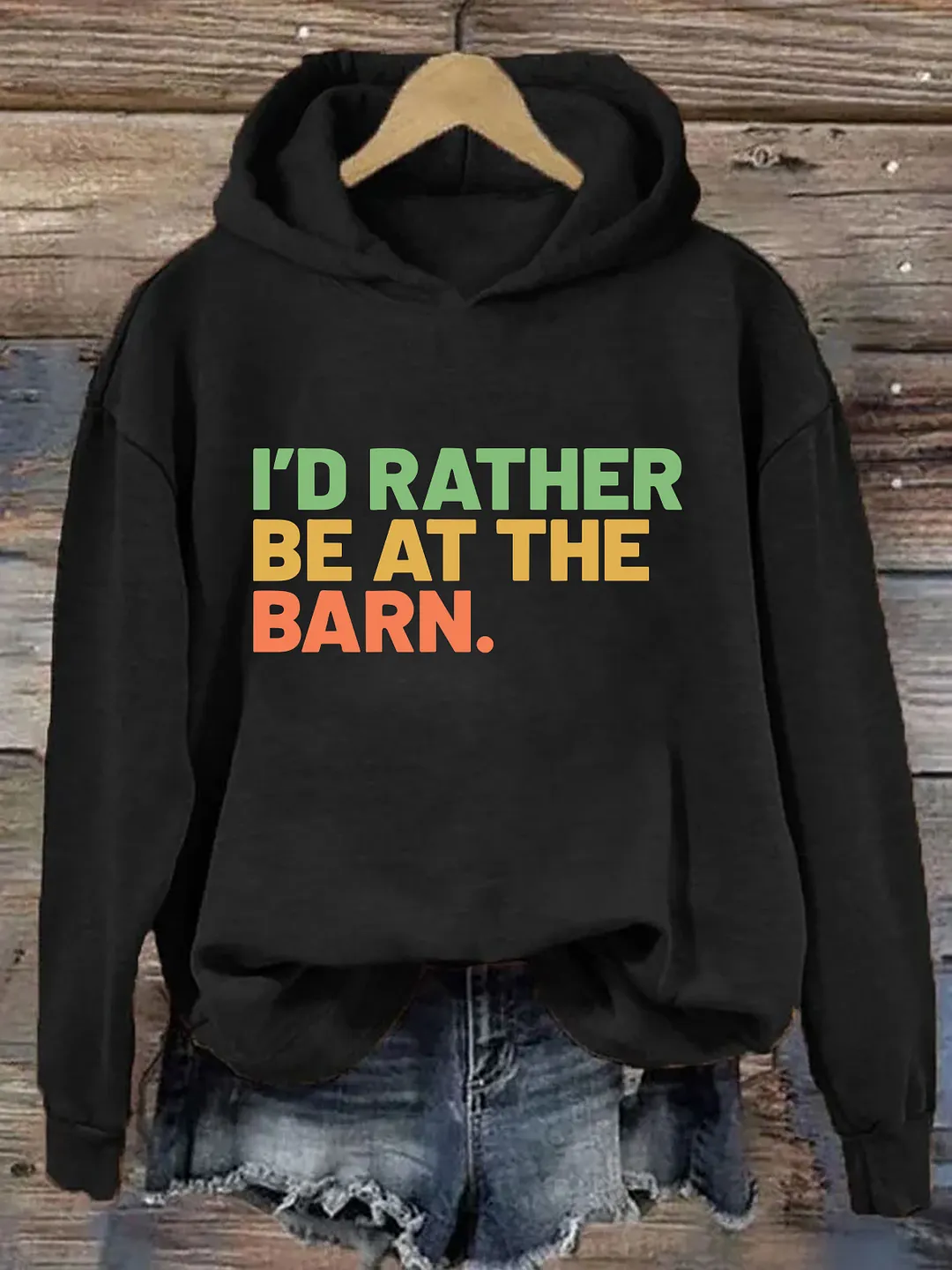I'd Rather Be At The Barn Hoodie