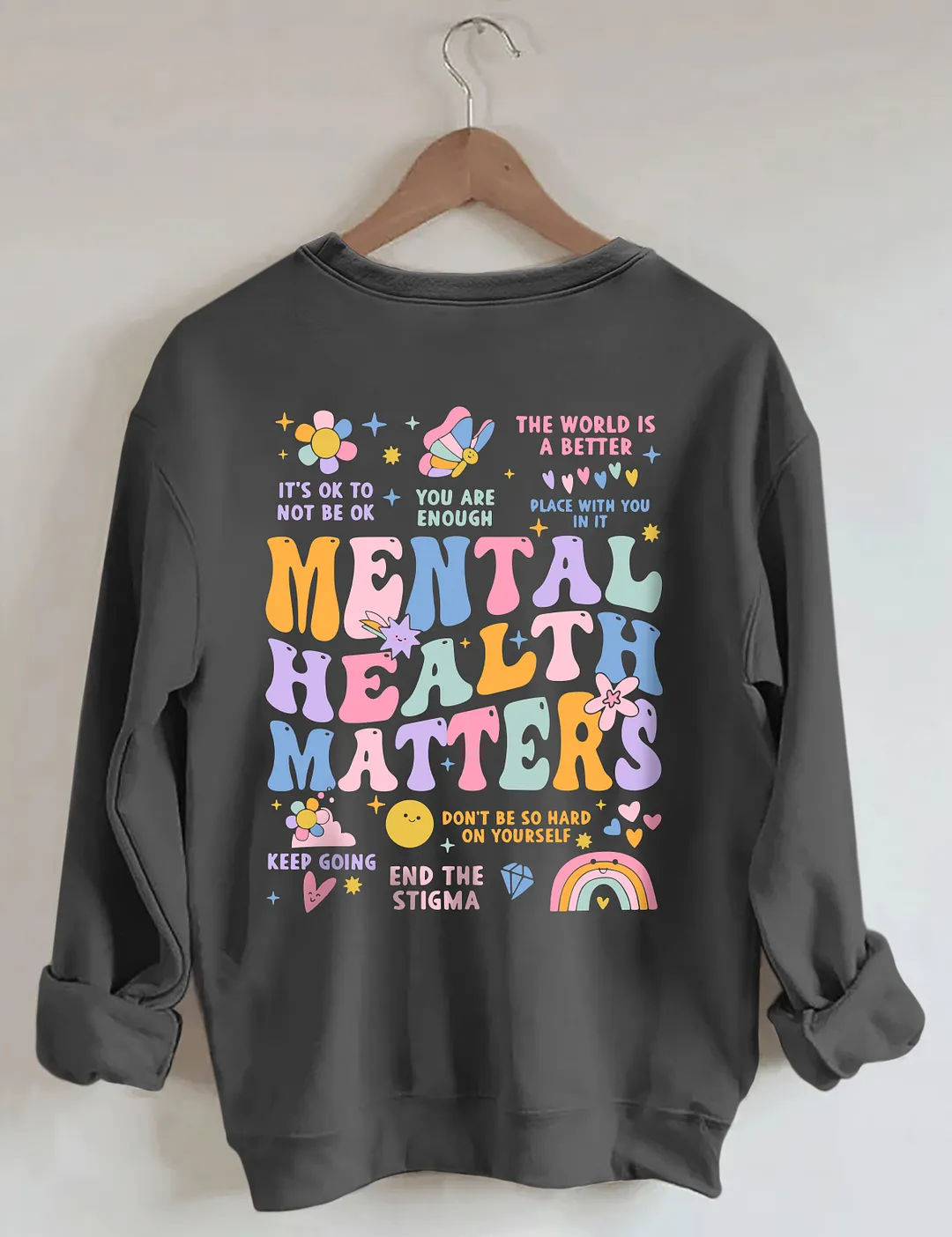 Mental Health Matters Sweatshirt