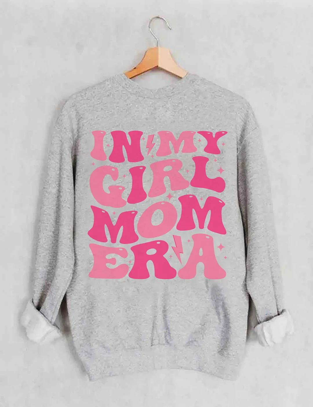 In My Girl Mom Era Sweatshirt