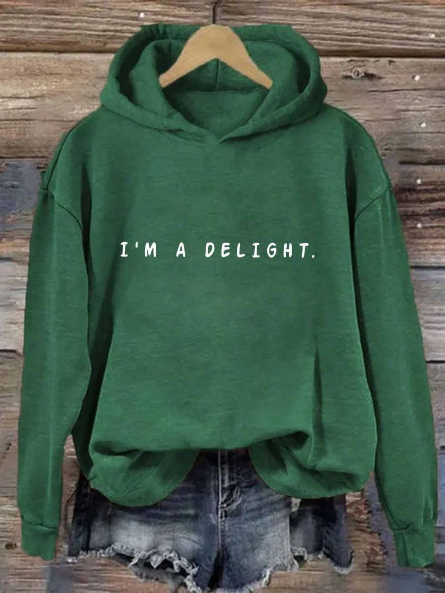 I'm A Delight Hoodie