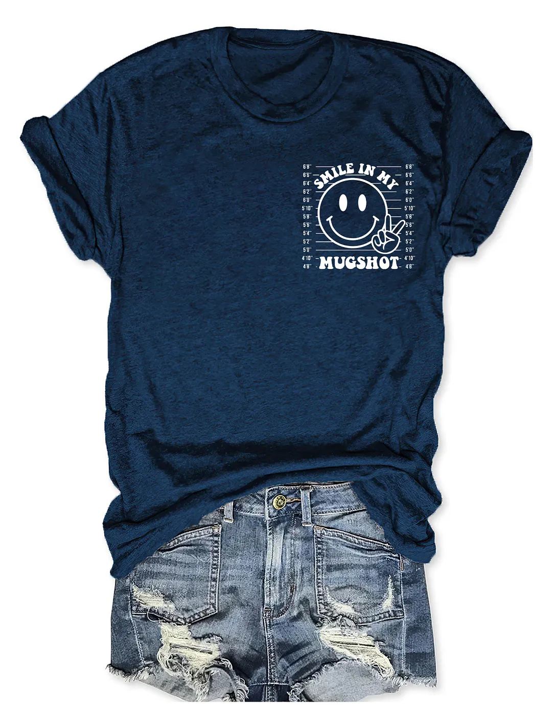 When It Comes To My Child I Will Smile In My Mugshot T-Shirt