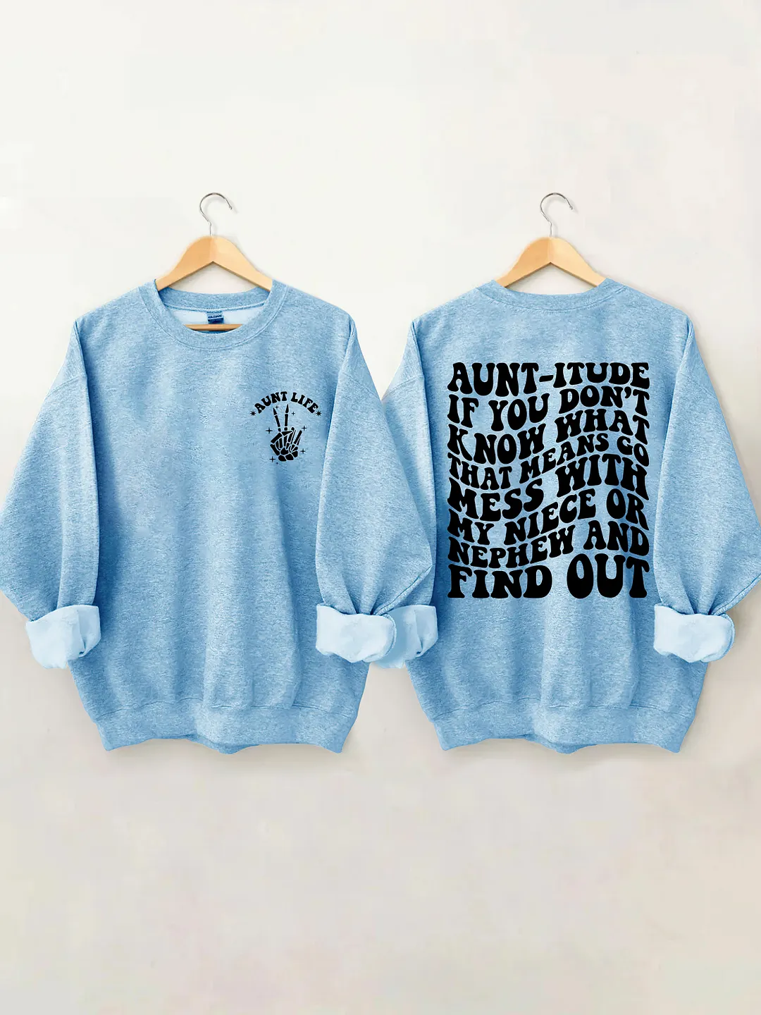 Aunt-itude Sweatshirt