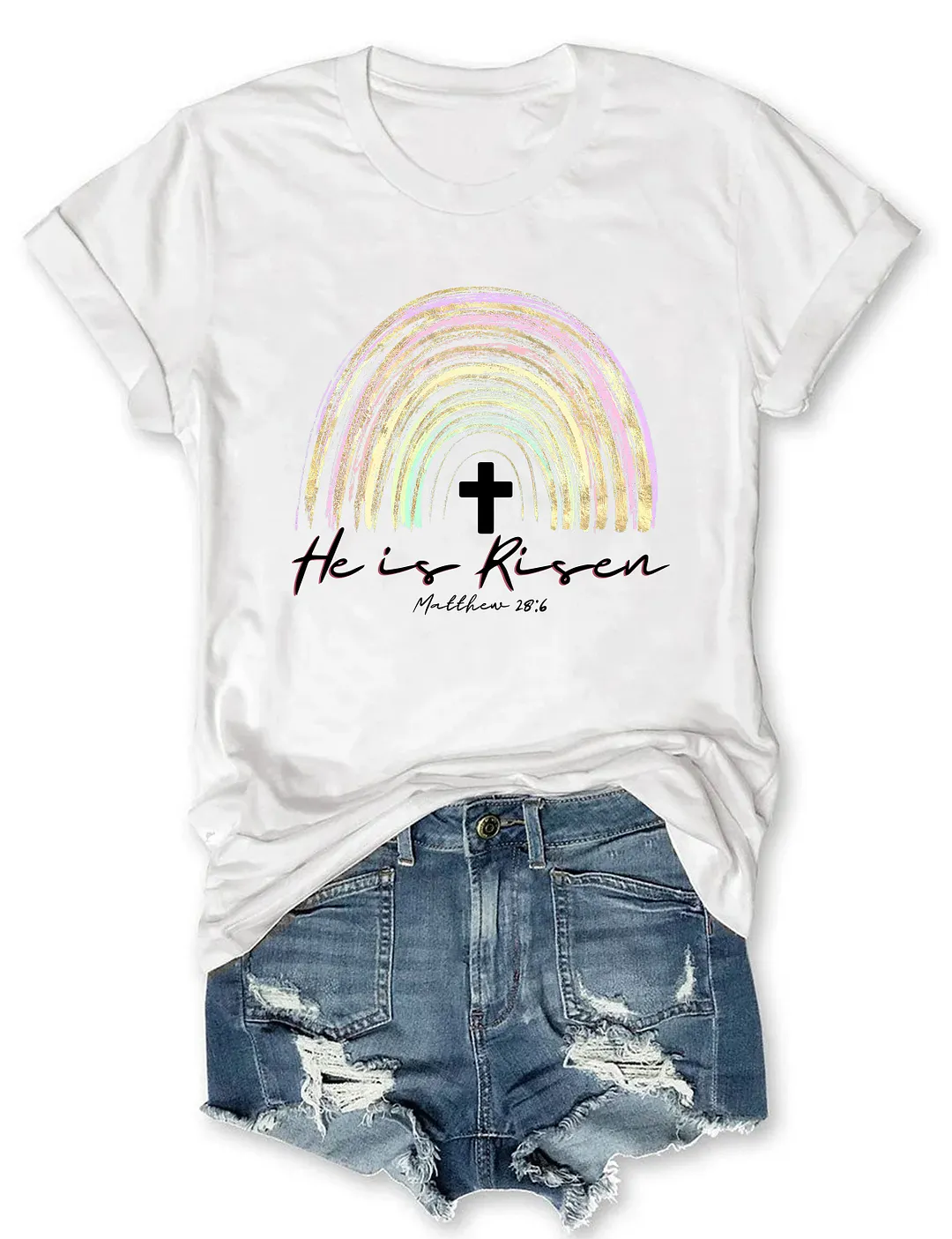 He Is Risen T-shirt
