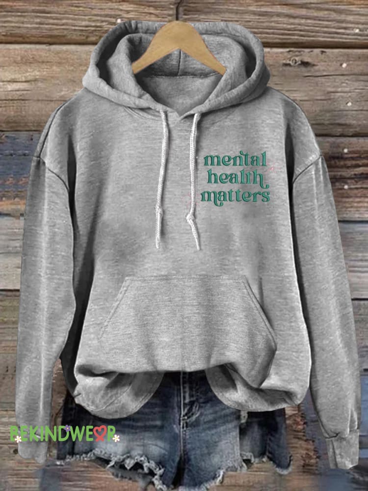 Mental Health Matters Prints Casual Hoodie Grey / S