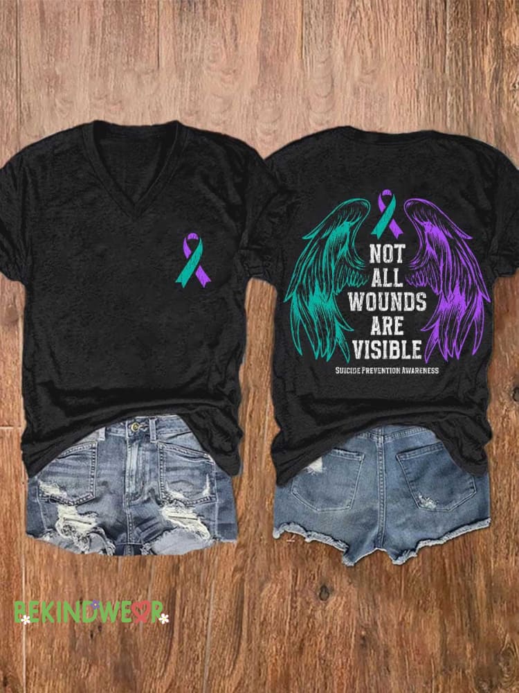 Women&rsquo;s NOT ALL WOUNDS ARE VISIBLE SUICIDE PREVENTION AWARENESS V-neck Casual T-Shirt Black / S