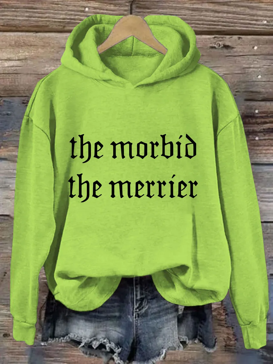 The Morbid The Merrier Hoodie