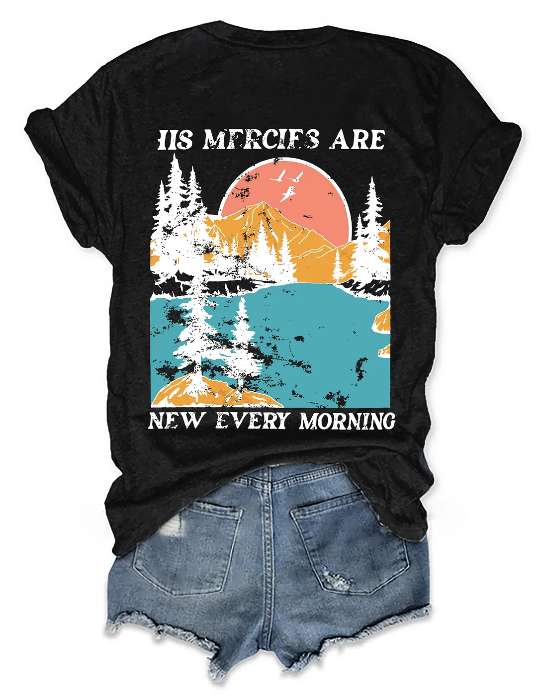 His Mercies Are New Every Morning T-shirt