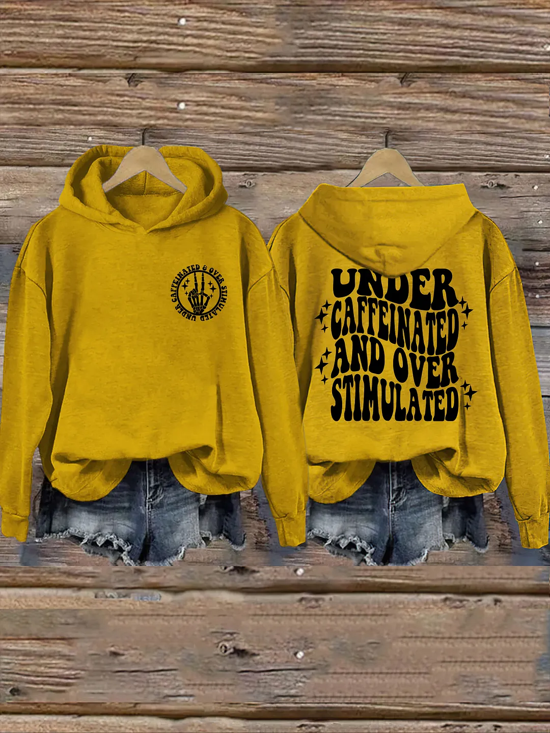 Under Caffeinated and Over Stimulated Hoodie