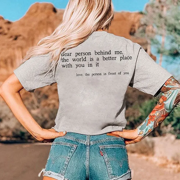 DEAR PERSON BEHIND ME PRINTED WOMEN'S T-SHIRT