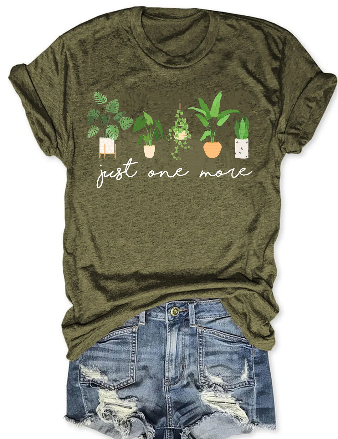 Just One More Plant T-shirt