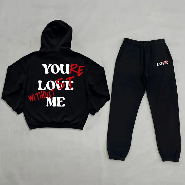"You Love Me,You're Lost Without Me" Print Fleece-lined Tracksuit Two Piece Set
