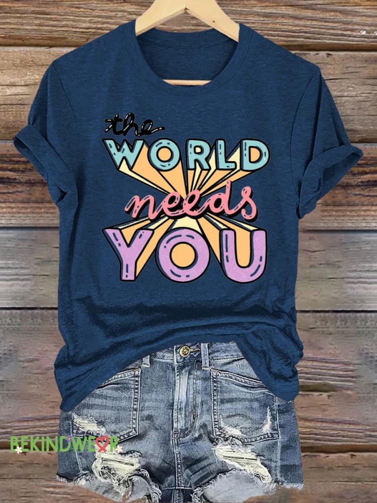 This World Needs You Printed Casual Round Neck Short Sleeve T-Shirt NavyBlue / S