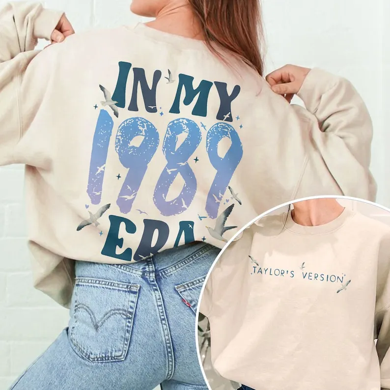 In My 1989 Era Sweatshirt