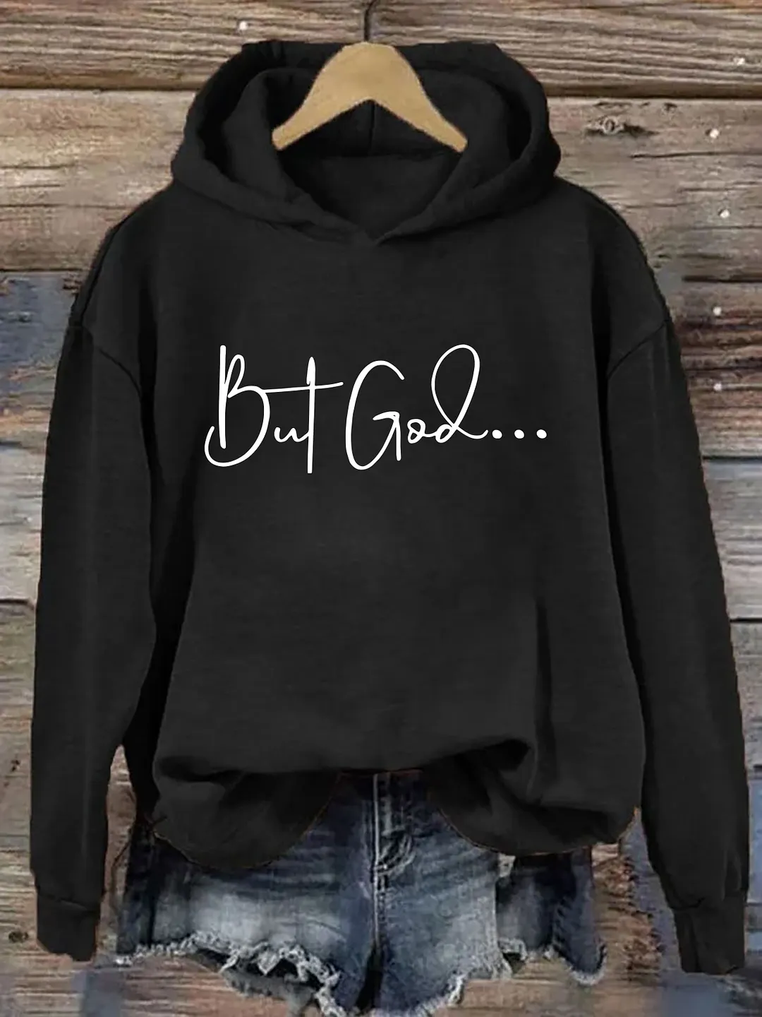 But God Hoodie
