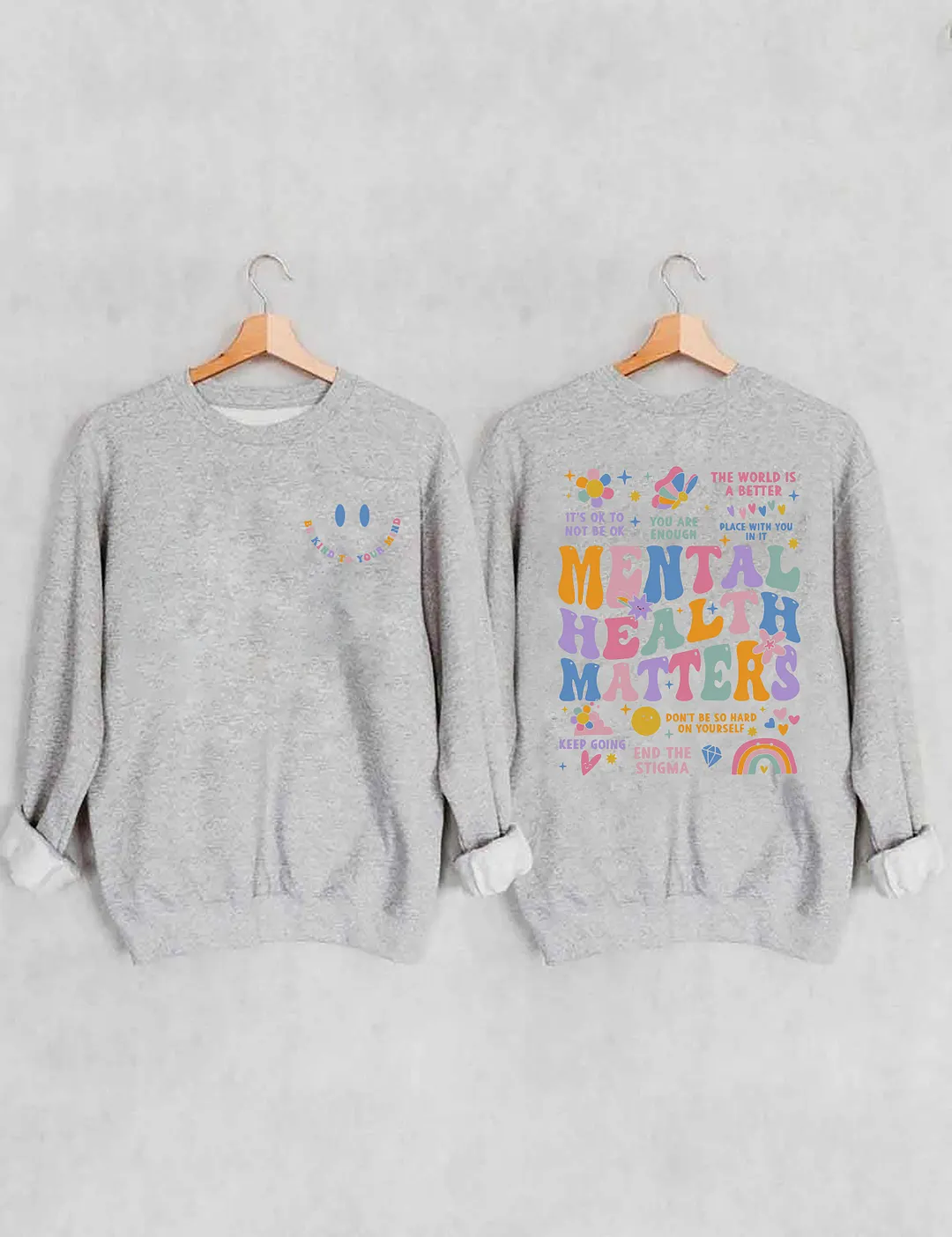 Mental Health Matters Sweatshirt