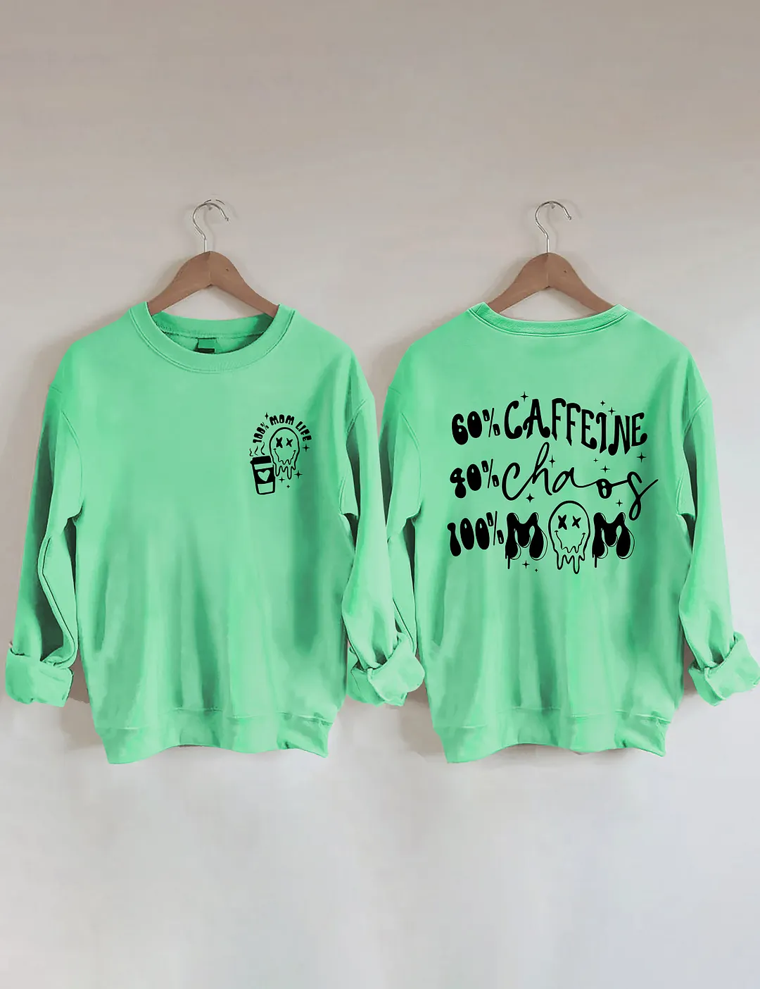 Caffeine And Chaos Mom Sweatshirt