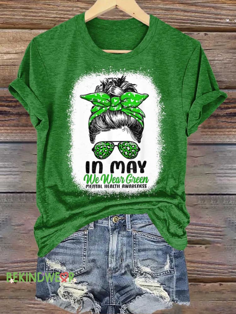 IN MAY We Wear Green Mental Health Awareness T-shirt Green / S