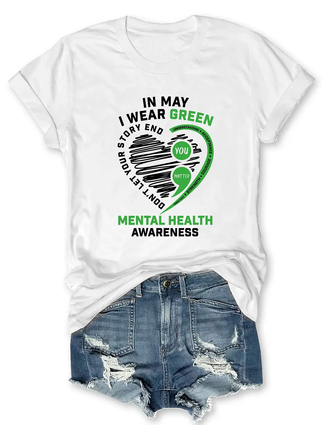 In May I Wear Green Mental Health Awareness T-shirt